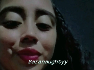 Saranaughtyy