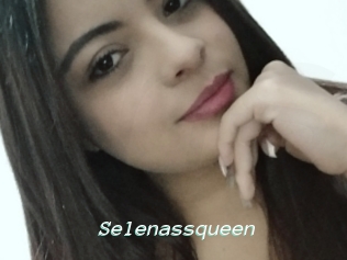Selenassqueen