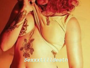 Sexxxtilldeath