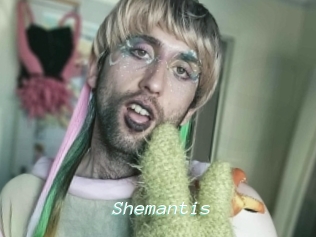 Shemantis