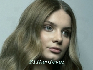 Silkenfever