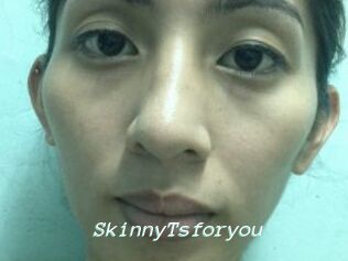 SkinnyTsforyou