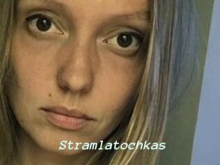 Stramlatochkas