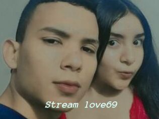 Stream_love69