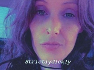 Strictlydickly