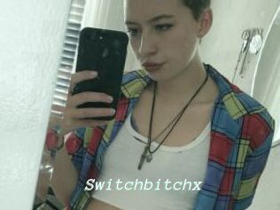 Switchbitchx
