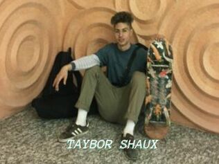TAYBOR_SHAUX