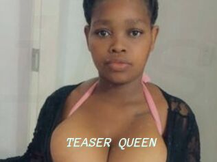 TEASER_QUEEN