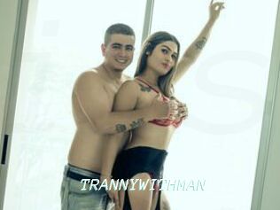 TRANNYWITHMAN