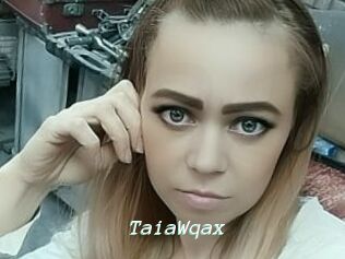 TaiaWqax