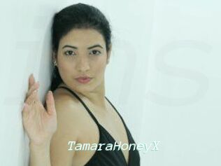 TamaraHoneyX