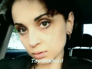 TayanaGold