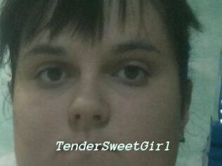 TenderSweetGirl