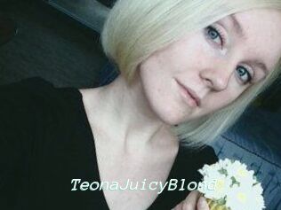 TeonaJuicyBlond
