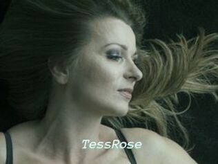 TessRose