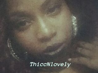 ThiccNlovely