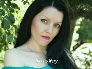 ThisWay