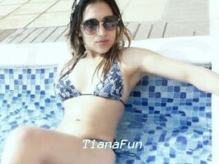 TianaFun