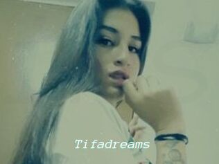 Tifadreams
