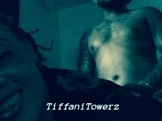 TiffaniTowerz