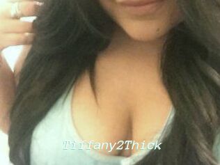 Tiffany2Thick