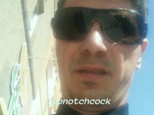 Topnotchcock