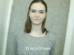 TracyDream