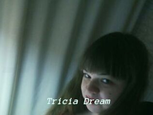 Tricia_Dream