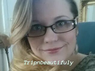 Tripnbeautifuly