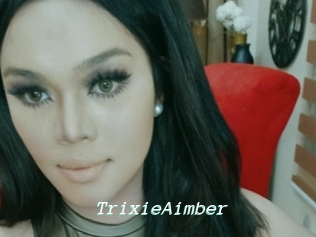TrixieAimber