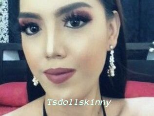 Tsdollskinny