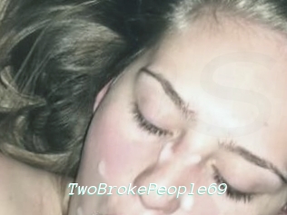 TwoBrokePeople69