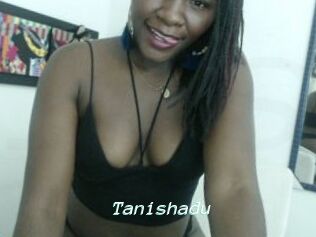 Tanishadu