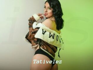 Tativelez