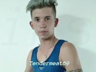 Tendermeat69