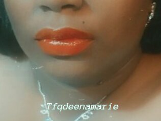 Tfqdeenamarie
