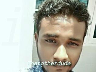Thatotherdude