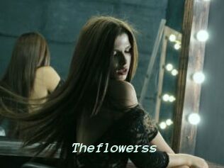 Theflowerss