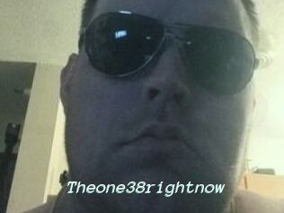 Theone38rightnow