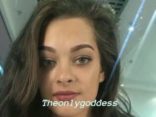 Theonlygoddess