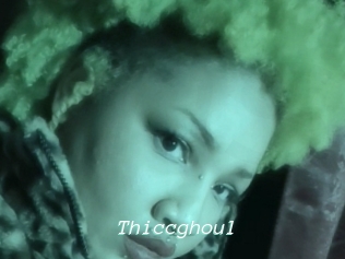 Thiccghoul