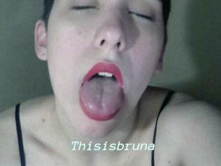 Thisisbruna