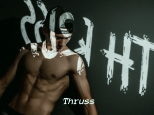 Thruss