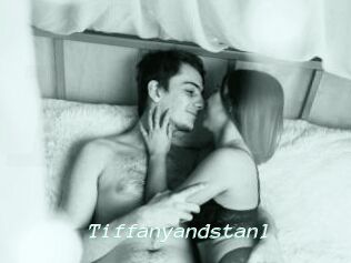 Tiffanyandstanl