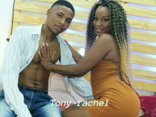 Tony_rachel