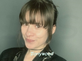 Tonywood