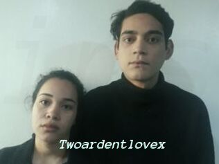 Twoardentlovex