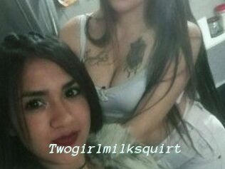 Twogirlmilksquirt