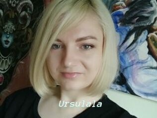 Ursulala