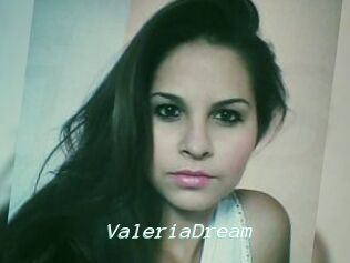 ValeriaDream